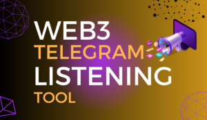 Web3 Telegram Listening Tool